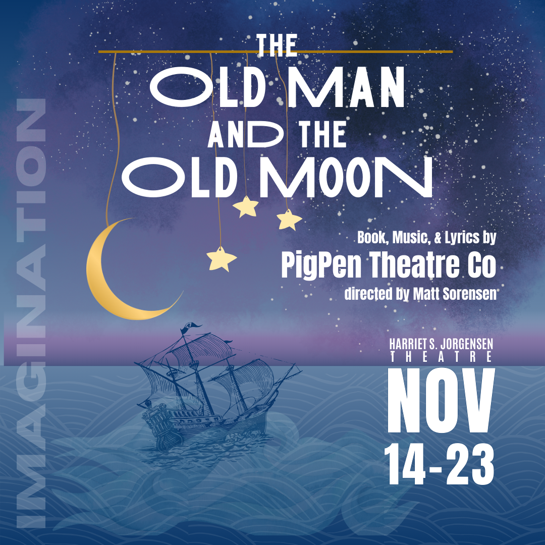 The Old Man and the Old Moon, by PigPen Theatre Company